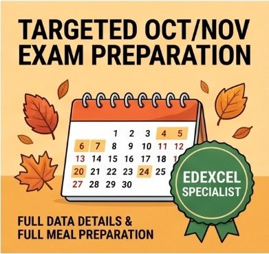 Targeted Oct/Nov Exam Preparation  Edexcel Specialist